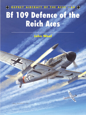 cover image of Bf 109 Defence of the Reich Aces